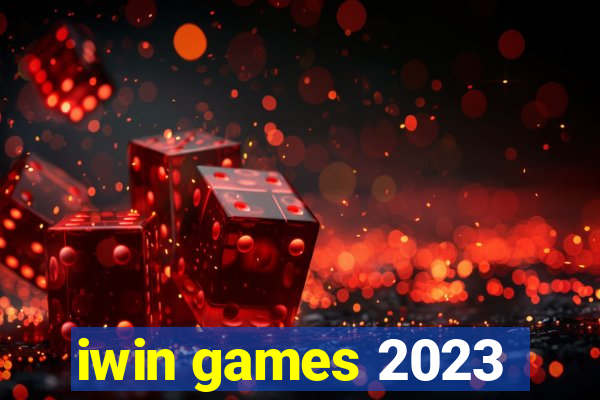 iwin games 2023